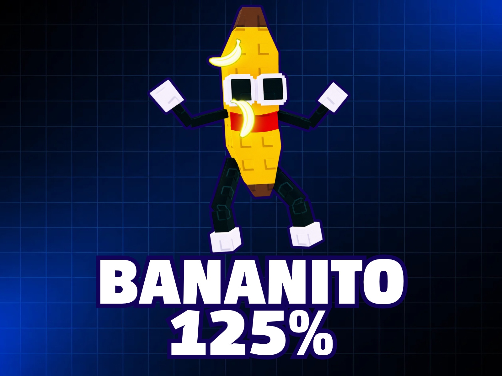 BANANITO 125% - EXCLUSIVO
