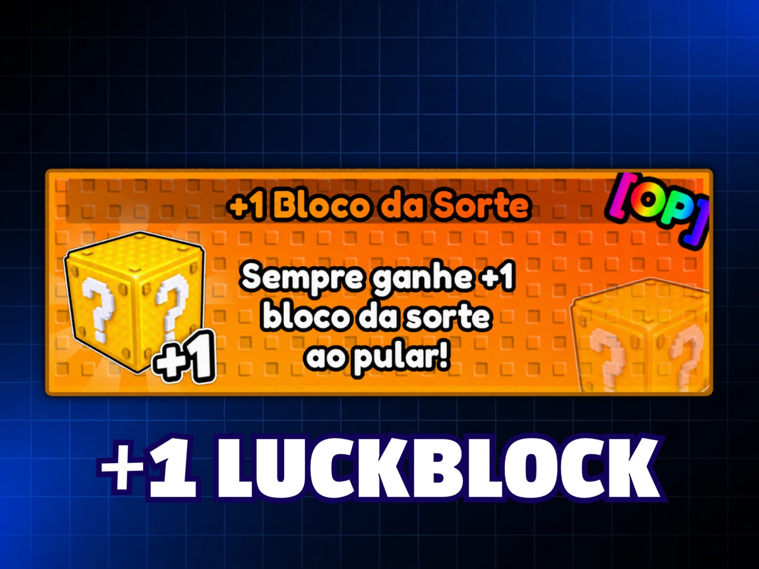 +1 Luckblock