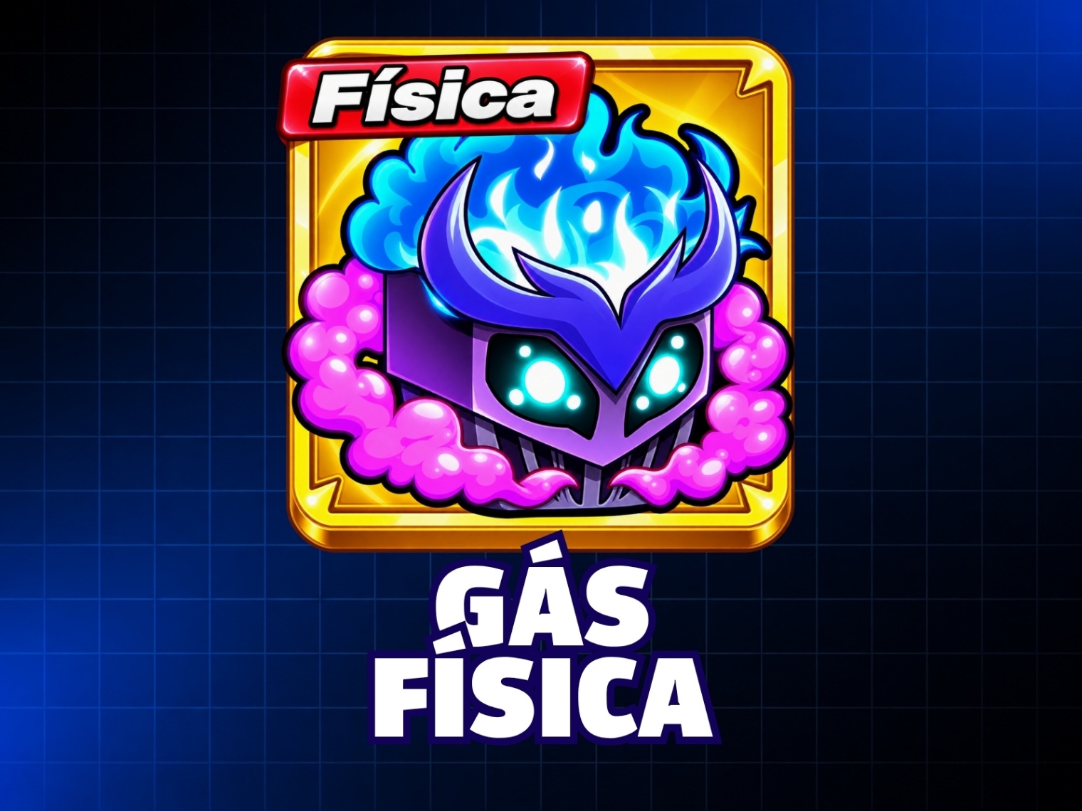 GÁS FÍSICA - FRUTA FÍSICA